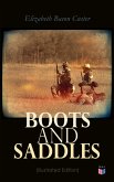 Boots and Saddles (Illustrated Edition) (eBook, ePUB)