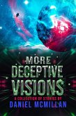 More Deceptive Visions (eBook, ePUB)
