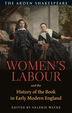 Women's Labour and the History of the Book in Early Modern England (eBook, ePUB)