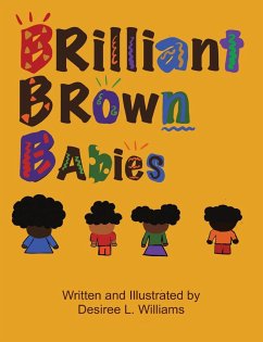 Brilliant Brown Babies - Williams, Desiree L