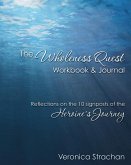 The Wholeness Quest Workbook & Journal