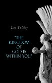 &quote;The Kingdom of God Is Within You&quote; (eBook, ePUB)