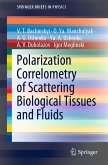 Polarization Correlometry of Scattering Biological Tissues and Fluids (eBook, PDF)