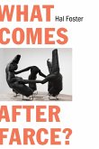 What Comes After Farce? (eBook, ePUB) What Comes After Farce? (eBook, ePUB)