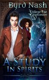 A Study in Spirits (College Fae, #2) (eBook, ePUB)