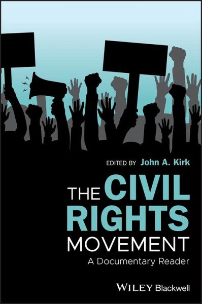 The Civil Rights Movement (eBook, ePUB) The Civil Rights Movement (eBook, ePUB)