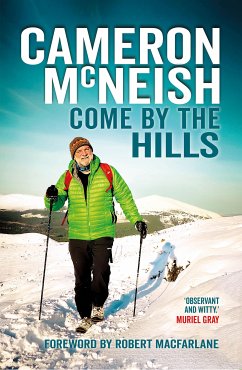 Come by the Hills (eBook, ePUB) - McNeish, Cameron