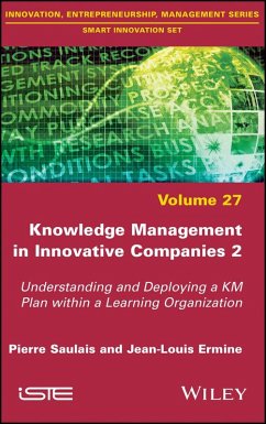 Knowledge Management in Innovative Companies 2 (eBook, PDF) - Saulais, Pierre; Ermine, Jean-Louis