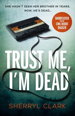 Trust Me, I'm Dead (eBook, ePUB) - Clark, Sherryl