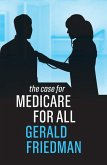 The Case for Medicare for All (eBook, ePUB)