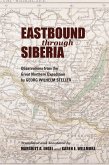 Eastbound through Siberia (eBook, ePUB)