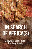 In Search of Africa(s) (eBook, ePUB)