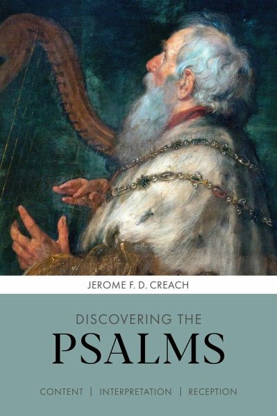 Discovering the Psalms (eBook, ePUB) Discovering the Psalms (eBook, ePUB)