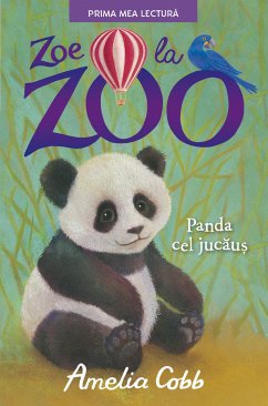 ZOE LA ZOO. Panda cel jucăuș (eBook, ePUB) - Cobb, Amelia