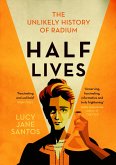 Half Lives (eBook, ePUB)