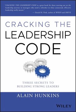 Cracking the Leadership Code (eBook, PDF) - Hunkins, Alain
