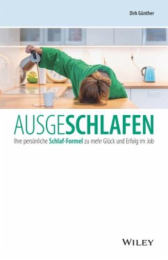 Ausgeschlafen (eBook, ePUB) - Günther, Dirk