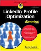 LinkedIn Profile Optimization For Dummies (eBook, PDF)