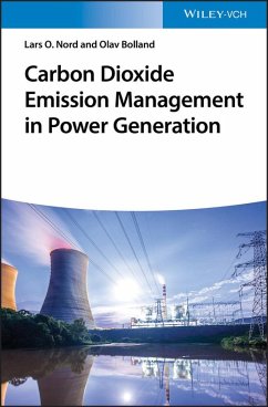 Carbon Dioxide Emission Management in Power Generation (eBook, PDF) - Nord, Lars O.; Bolland, Olav