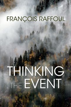 Thinking the Event (eBook, ePUB) - Raffoul, François