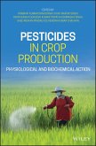 Pesticides in Crop Production (eBook, ePUB)