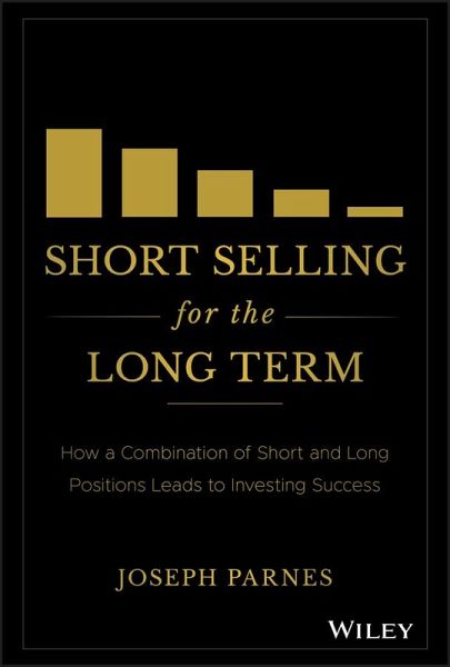 Short Selling for the Long Term (eBook, ePUB) Short Selling for the Long Term (eBook, ePUB)