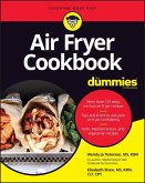 Air Fryer Cookbook For Dummies (eBook, PDF)
