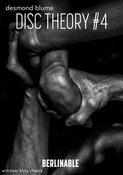 Disc Theory #4 - Episode 1 (eBook, ePUB) - Blume, Desmond