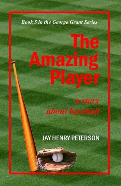 Cover The Amazing Player (George Grant, #5) (eBook, ePUB)