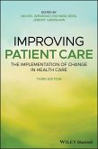 Improving Patient Care (eBook, ePUB)