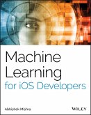 Machine Learning for iOS Developers (eBook, PDF)