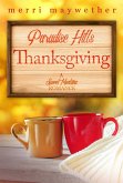 Paradise Hills Thanksgiving: A Paradise Hills, Montana Sweet Romance #3 (eBook, ePUB)