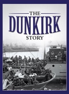 The Dunkirk Story (eBook, ePUB) - Vigar, Bruce