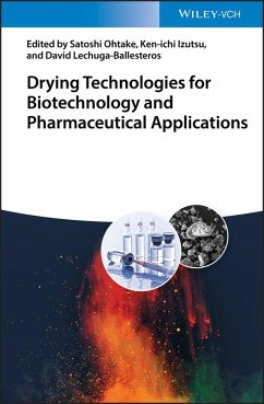 Drying Technologies for Biotechnology and Pharmaceutical Applications (eBook, ePUB)