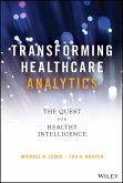 Transforming Healthcare Analytics (eBook, ePUB)