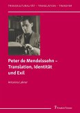 Peter de Mendelssohn - Translation, Identität und Exil (eBook, PDF) Peter de Mendelssohn - Translation, Identität und Exil (eBook, PDF)