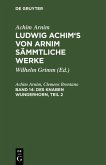 Des Knaben Wunderhorn, Teil 2 (eBook, PDF)