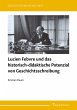 Lucien Febvre und das... - Bild 1