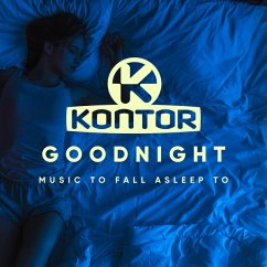 Kontor Good Night (Music To Fall Asleep To) - Chassio