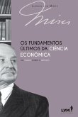 Os fundamentos últimos da ciência econômica (eBook, ePUB)