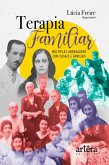 Terapia Famíliar: Múltiplas Abordagens com Casais e Famílias (eBook, ePUB)