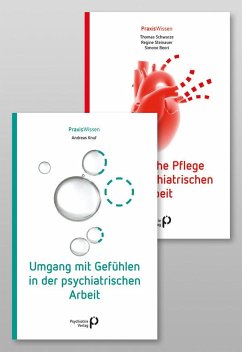 Paket: Umgang mit Gefühlen in der psychiatrischen Arbeit & Somatische Pflege in der psychiatrischen Arbeit - Knuf, Andreas;Schwarze, Thomas;Steinauer, Regine