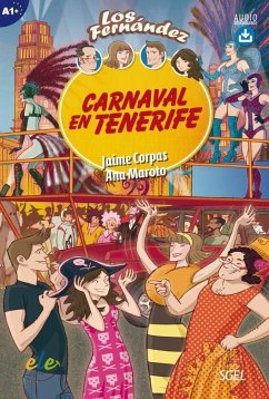 Carnaval en Tenerife. Lektüre mit Hördateien als Download - Corpas, Jaime;Maroto, Ana