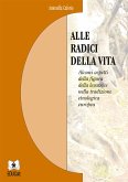 Alle radici della vita (eBook, PDF)