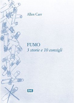 Fumo: 3 storie e 10 consigli (eBook, ePUB) - Carr, Allen