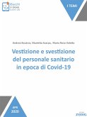 Vestizione e svestizione del personale sanitario in epoca di Covid-19 (eBook, ePUB)