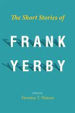 The Short Stories of Frank Yerby (eBook, ePUB)