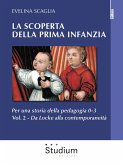 La scoperta della prima infanzia - Vol. 2 (eBook, ePUB)