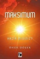 Maksimum Hazir misiniz - Döser, Öner