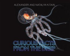 Curious Facts from the Deep - Kitain, Alexander; Kitain, Natalya